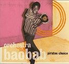 Orchestra Baobob's "Pirates Choice" album