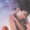 Keiko Matsui's "Deep Blue" album