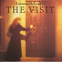 Lorenna McKennitt's "The Visit" album